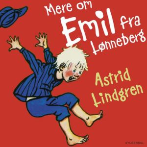 Mere om Emil fra Lønneberg lydbog