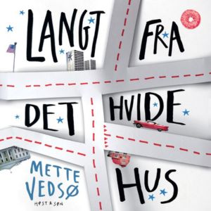 Langt fra Det Hvide Hus lydbog